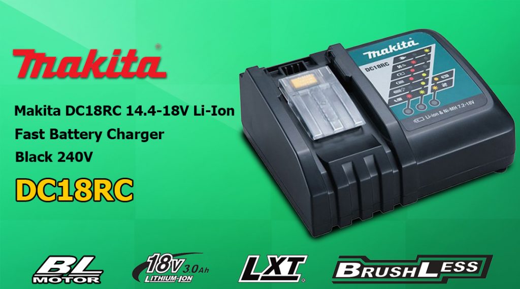 Makita DC18RC 14.4-18V Li-Ion Fast Battery Charger Black 240V