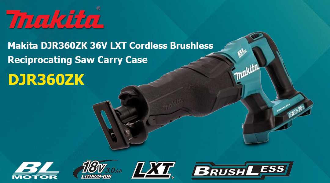 Toptopdeal Makita DJR360ZK 36V LXT Cordless Brushless Reciprocating Saw Carry Case