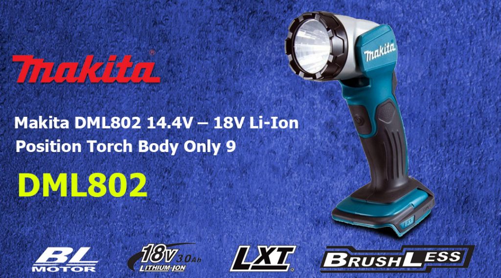 Toptopdeal Makita DML802 14.4V – 18V Li-Ion 9 Position Torch