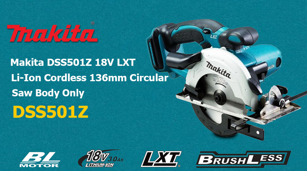 Toptopdeal Makita DSS501Z Circular Saw
