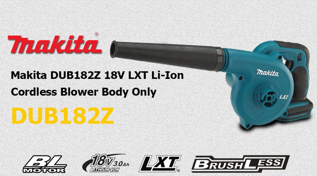 Toptopdeal Makita DUB182Z 18V LXT Li-Ion Cordless Blower