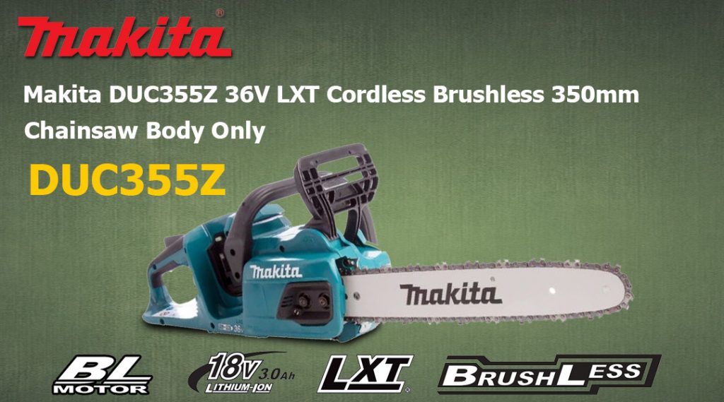 Toptopdeal Makita DUC355Z 36V LXT Cordless Brushless 350mm Chainsaw