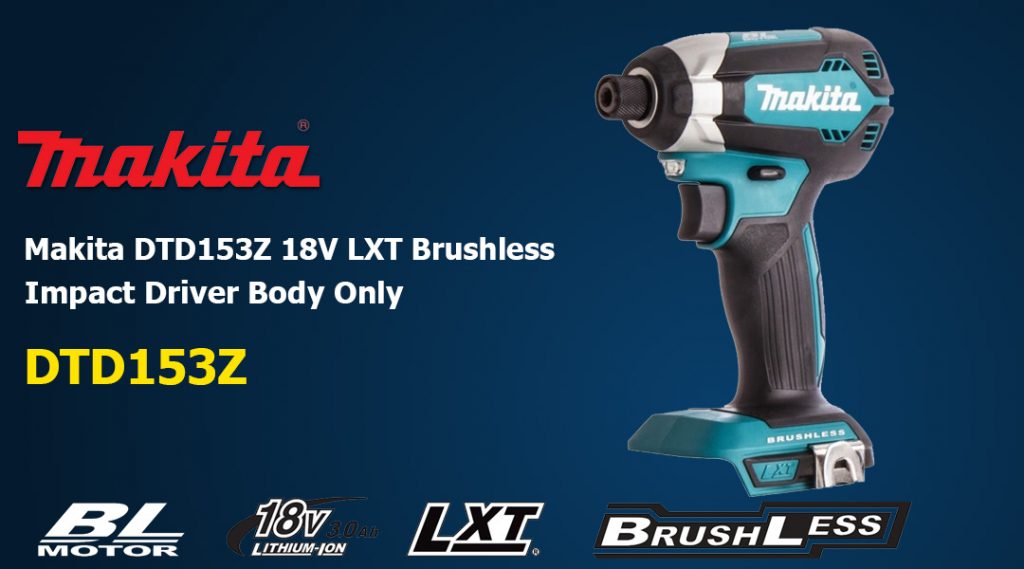 Toptopdeal Makita DTD152Z 18V LXT Li Ion Cordless Impact Driver