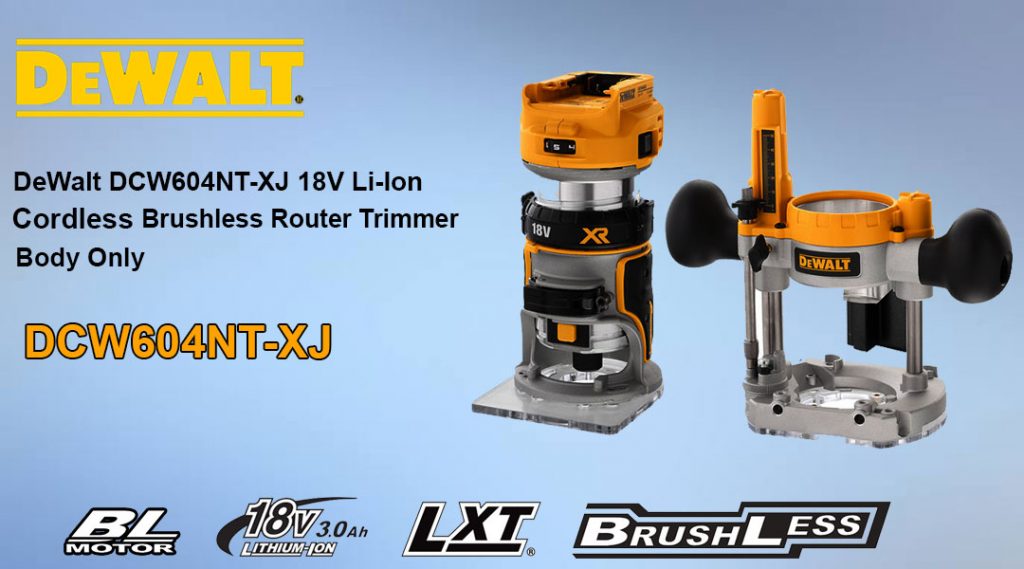Toptopdeal DeWalt DCW604NT-XJ 18V Li-Ion Cordless Brushless Router Trimmer